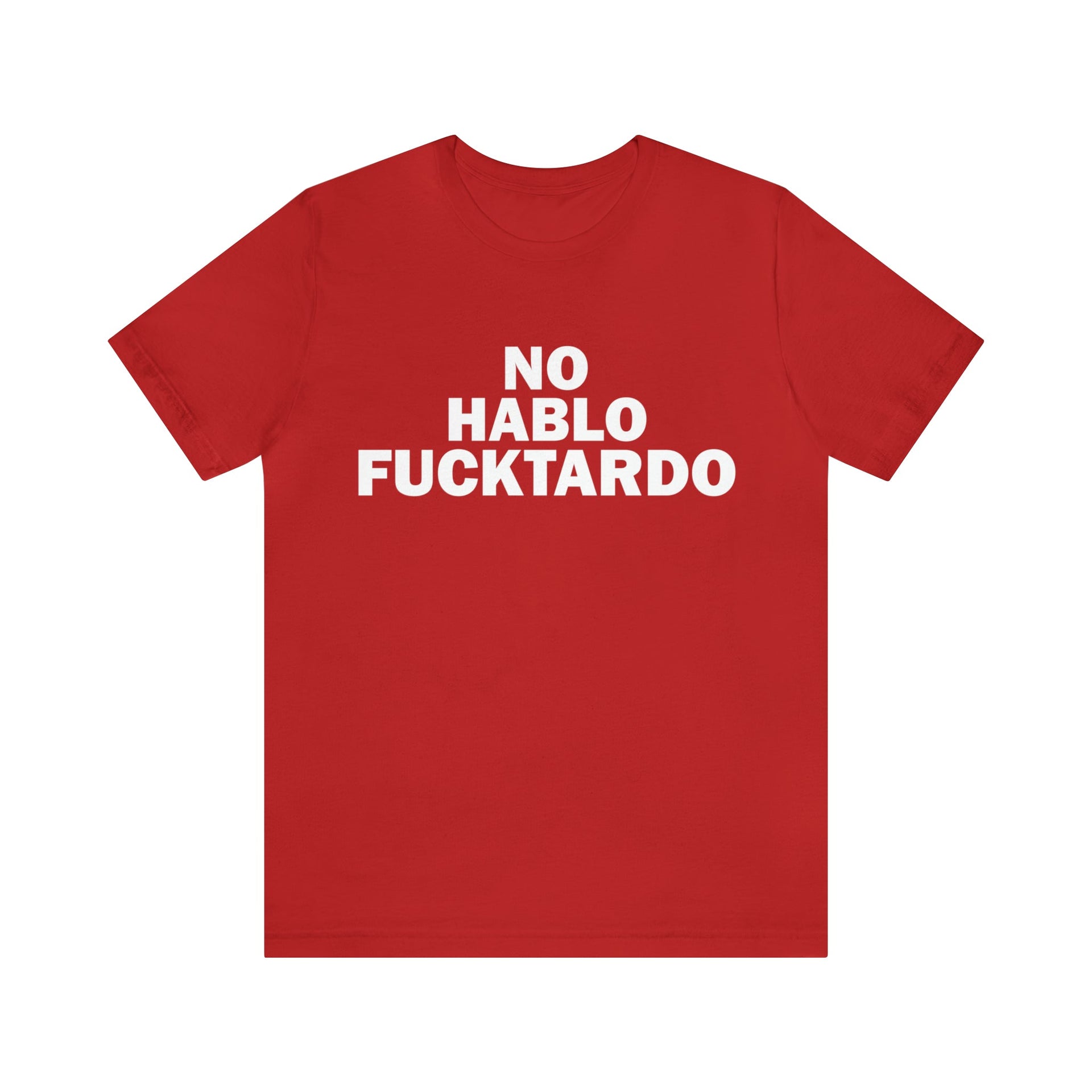 No Hablo Tee Red S T-Shirt by Printify | Akron Pride Custom Tees
