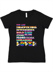 YOU ARE Ladies Tee Akron Pride Custom Tees