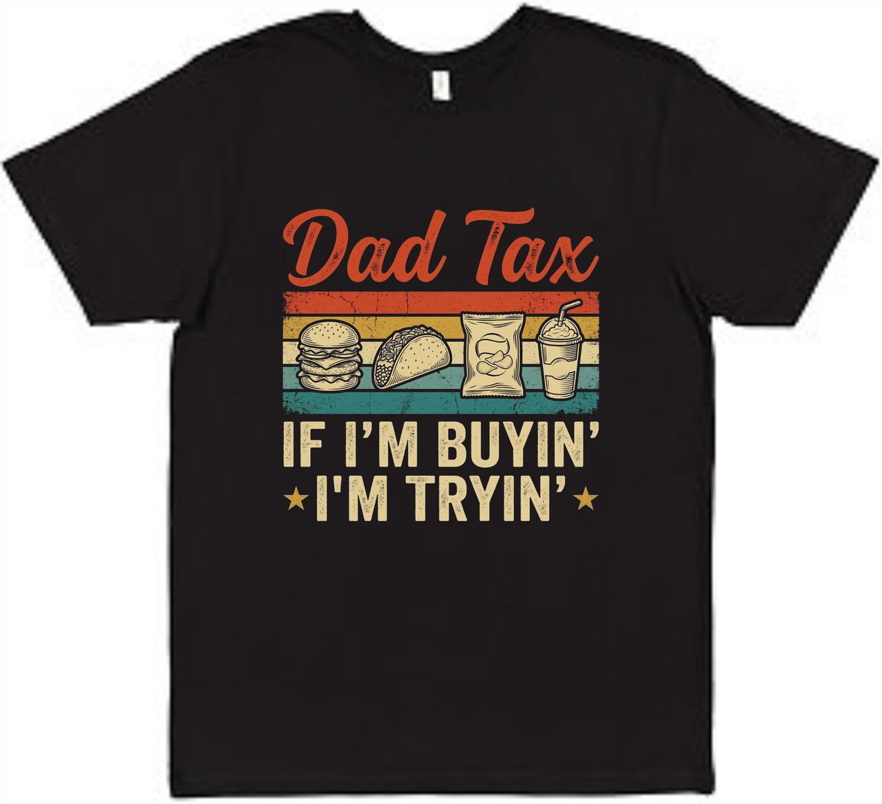 Funny Dad Tax Tee