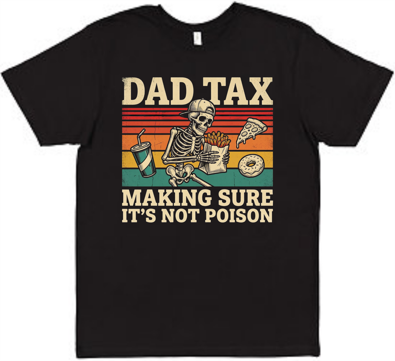 Dad Tax Tee