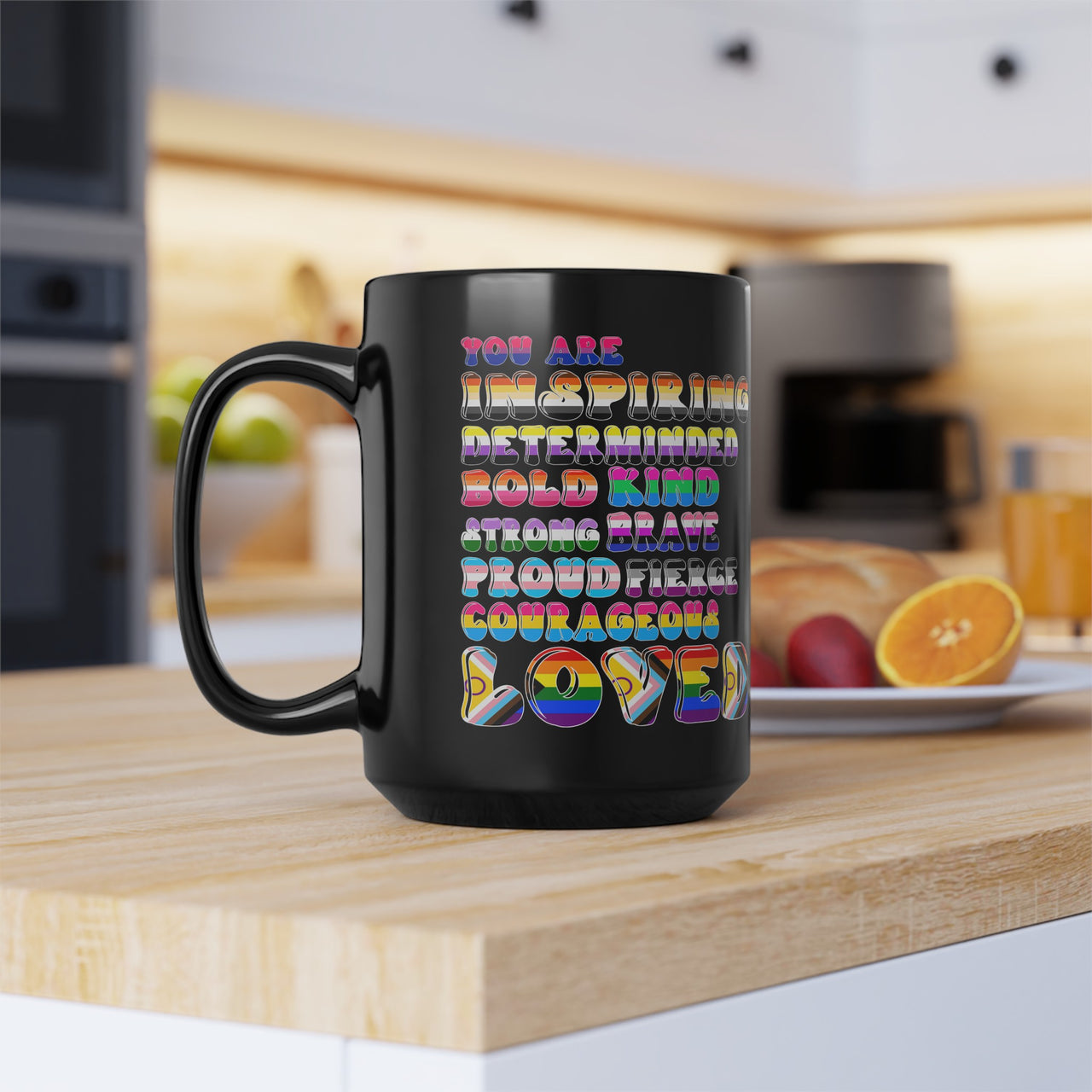 You Are Pride Mug