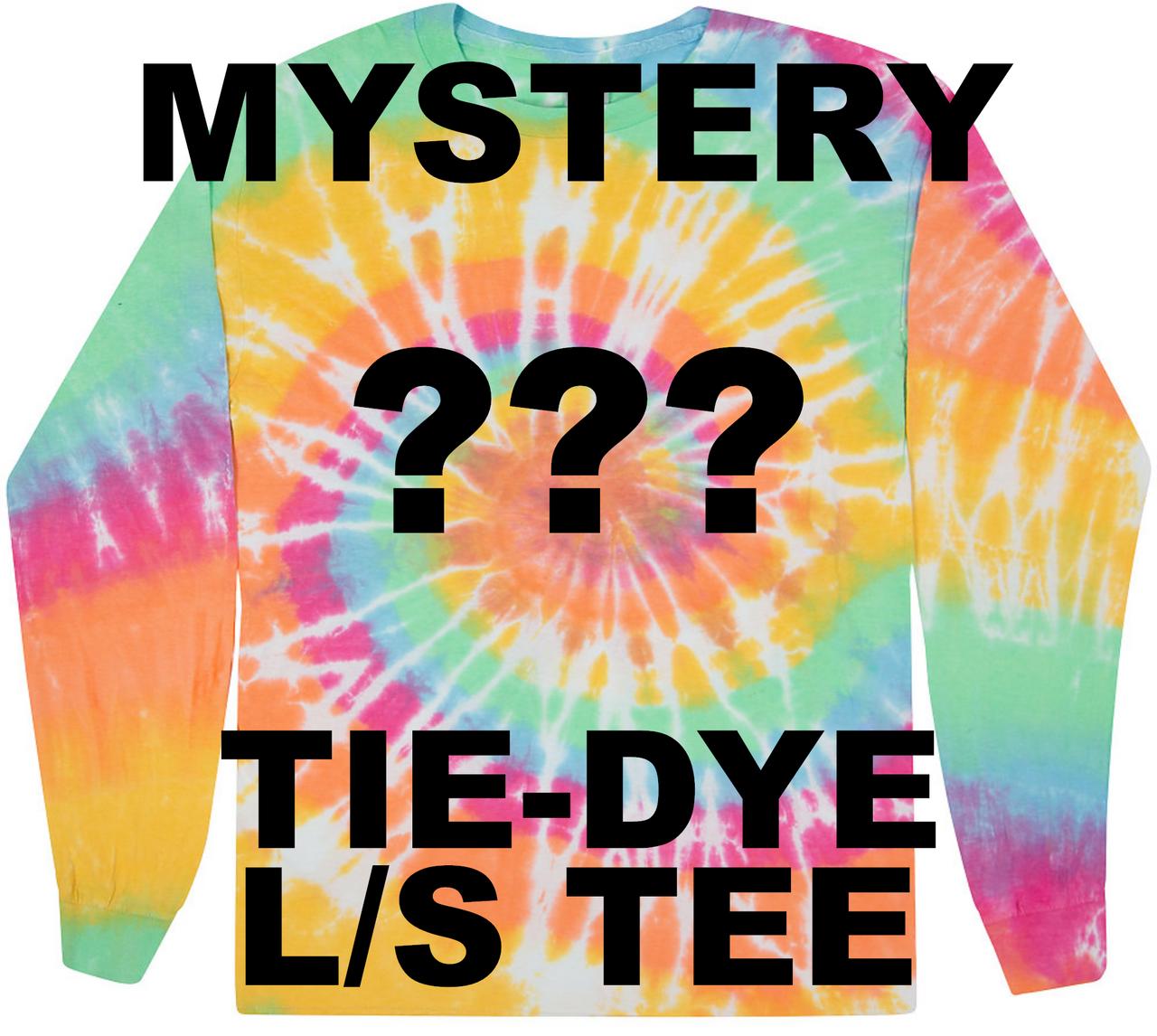 Adult Mystery Tie Dyed LS Tee