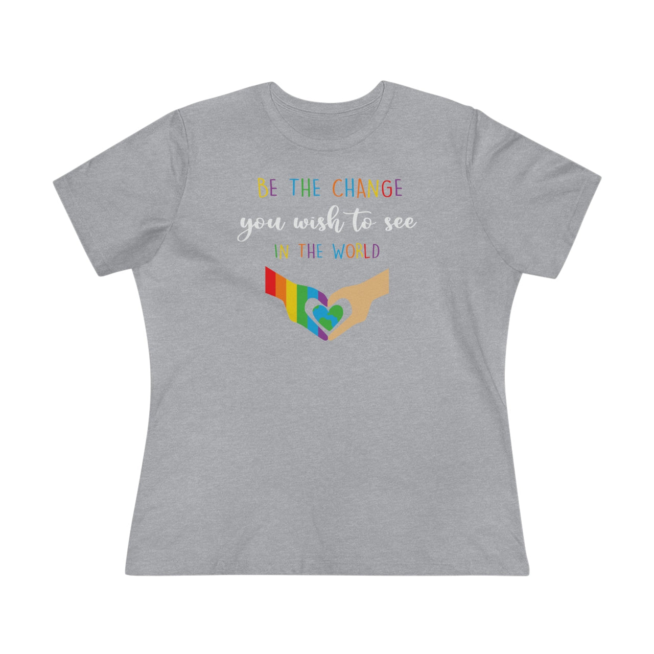 Be the Change Pride Ladies Tee Athletic Heather S T-Shirt by Printify | Akron Pride Custom Tees