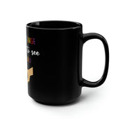 Be the change Pride Mug 15oz Mug by Printify | Akron Pride Custom Tees