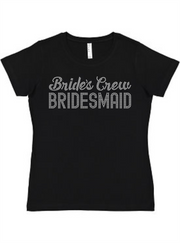 Brides Crew Ladies Tee Ladies Shirt by Akron Pride Custom Tees | Akron Pride Custom Tees