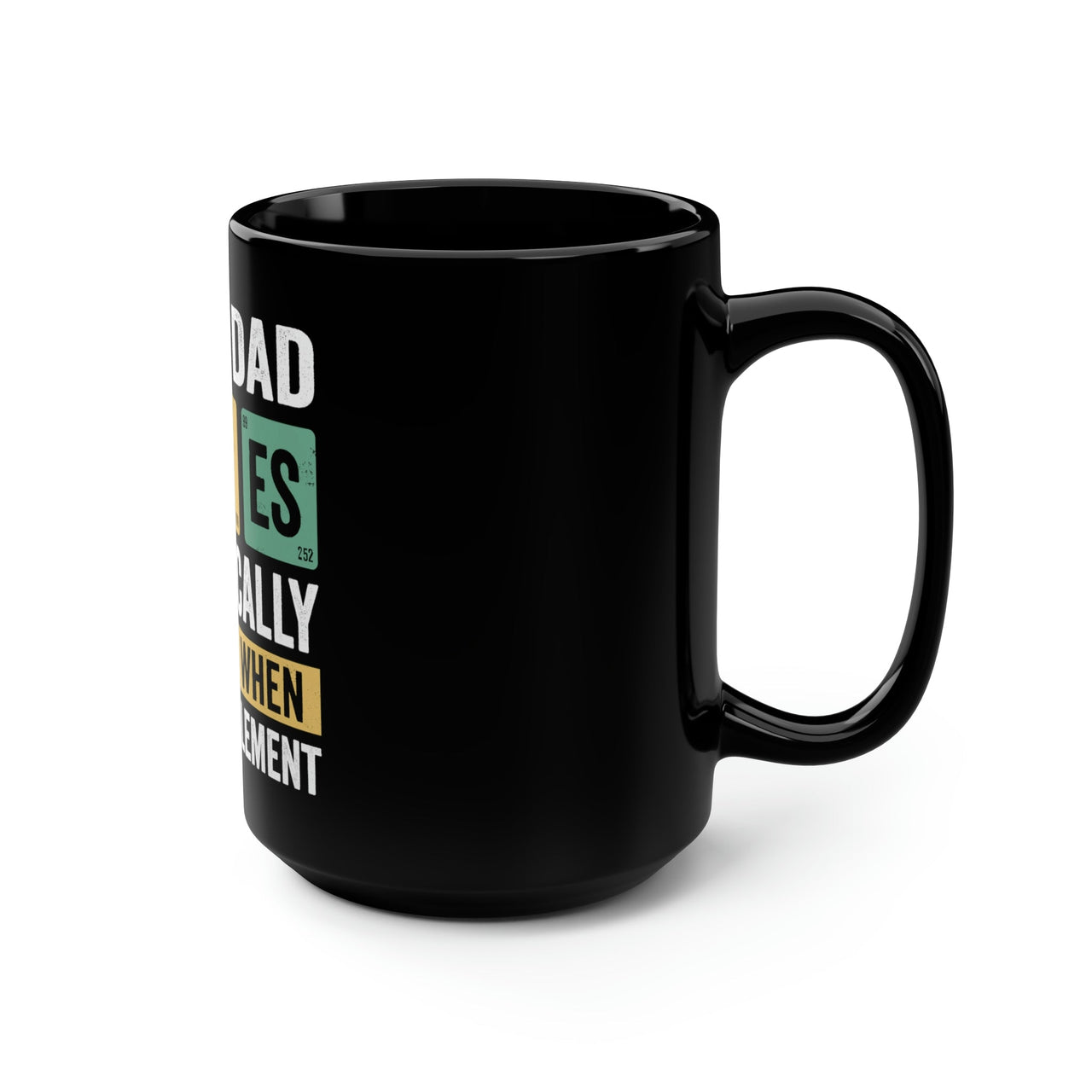 Dad Jokes Mug 15oz Mug by Printify | Akron Pride Custom Tees