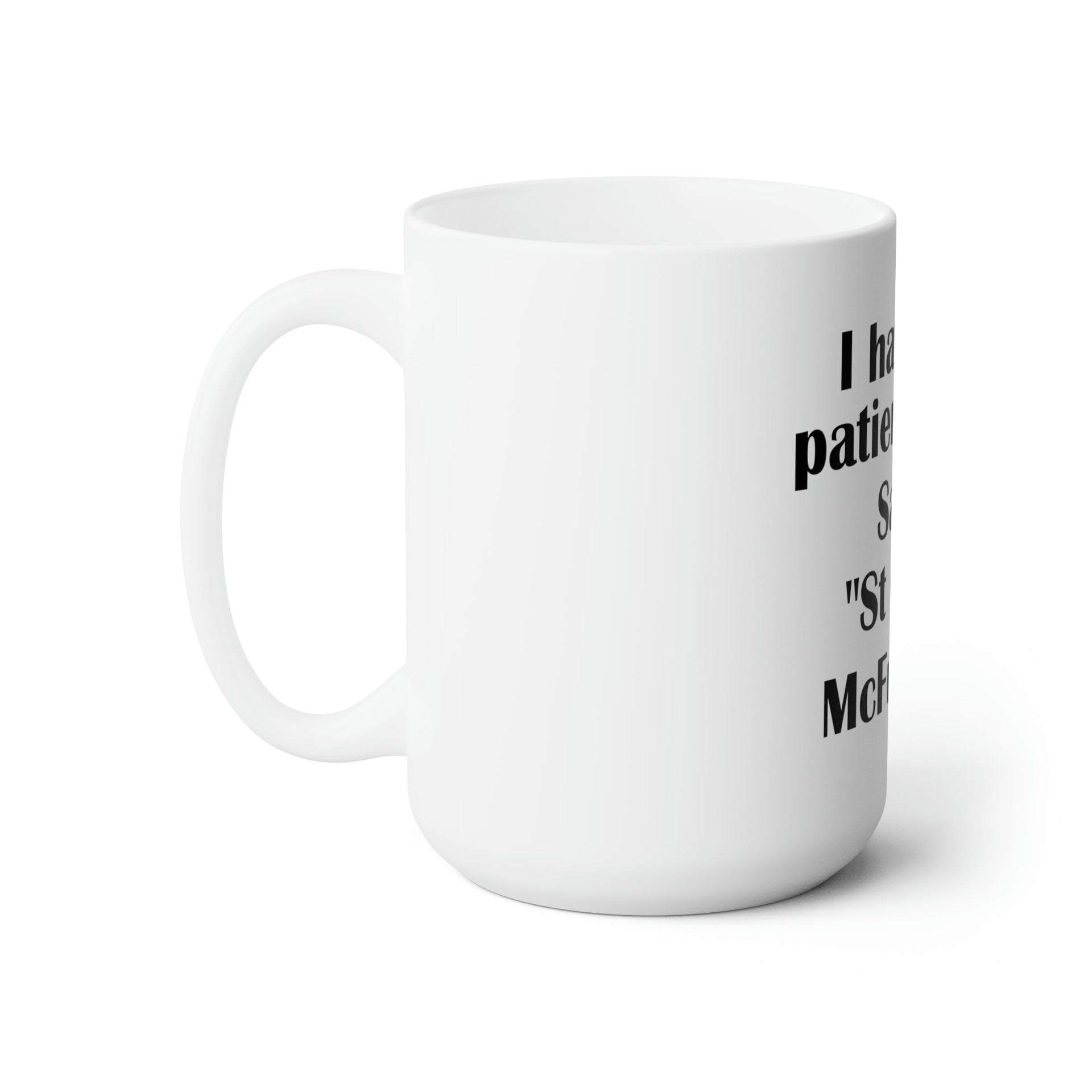 Funny Mug 15oz Mug by Printify | Akron Pride Custom Tees