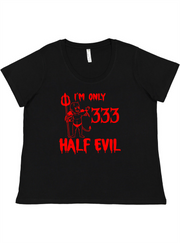 Half Evil Ladies Tee Ladies Shirt by Akron Pride Custom Tees | Akron Pride Custom Tees