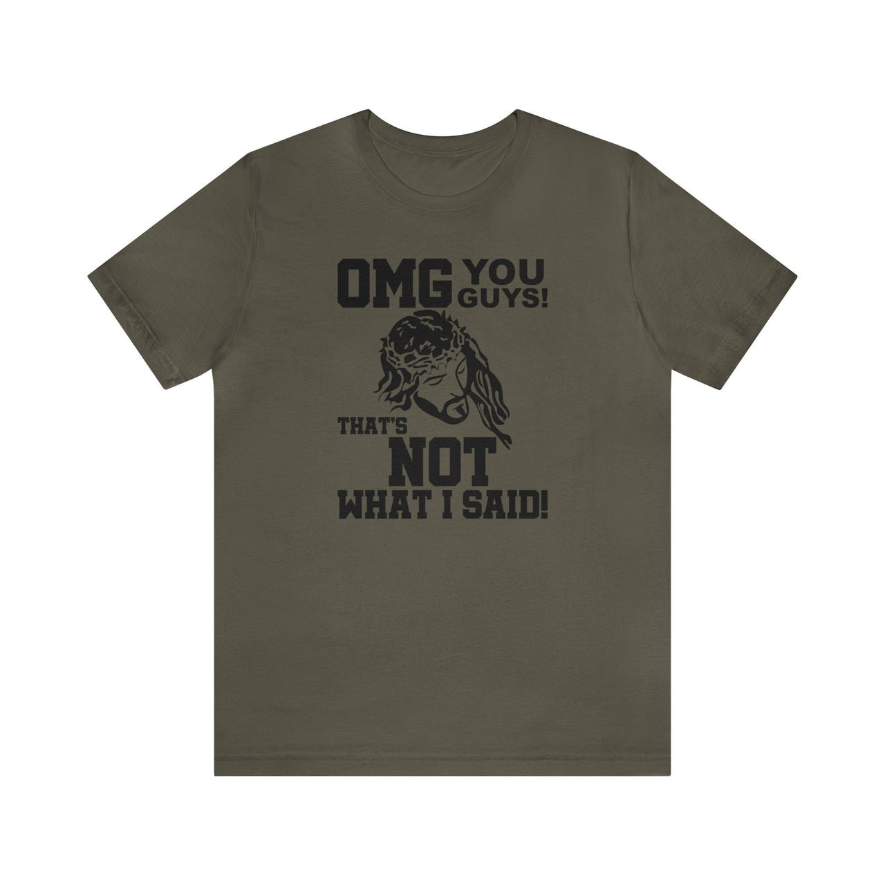 Jesus OMG Tee Army S T-Shirt by Printify | Akron Pride Custom Tees