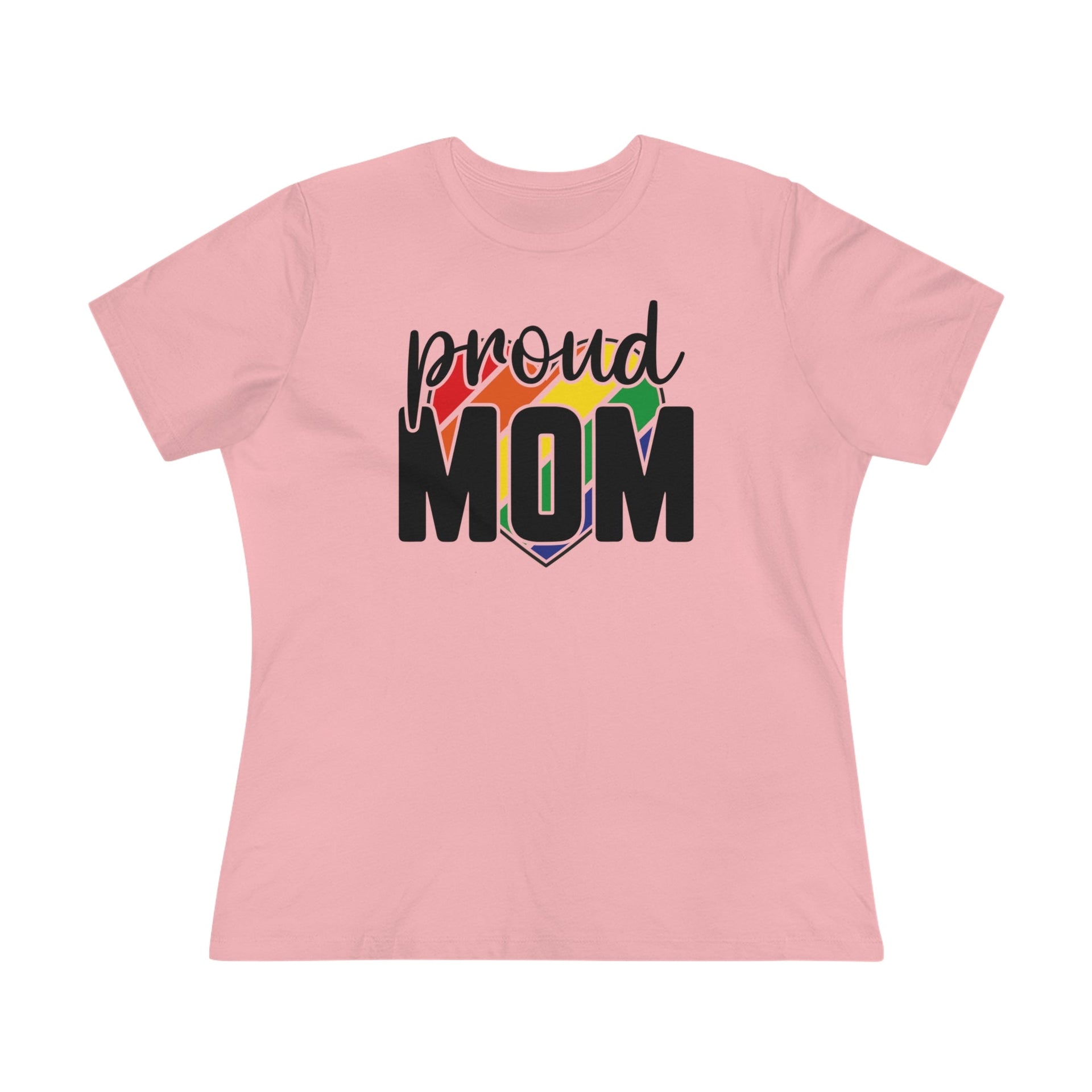Proud Mom Ladies Tee T-Shirt by Printify | Akron Pride Custom Tees