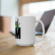 Proud MOM Mug 15oz Mug by Printify | Akron Pride Custom Tees