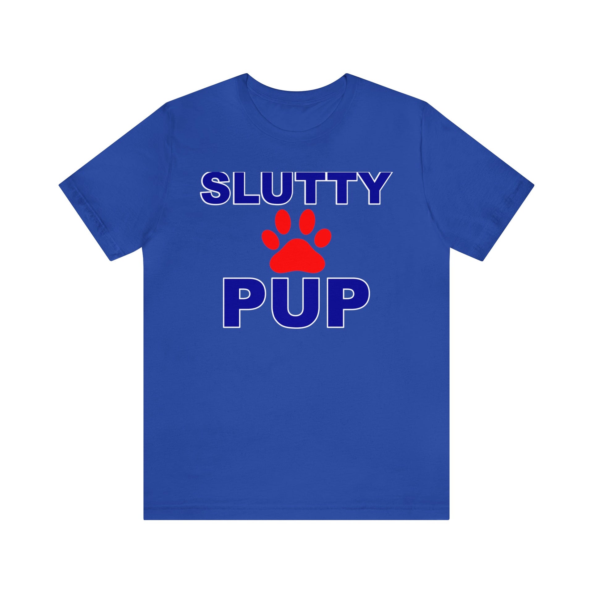 Slutty Pup Tee T-Shirt by Printify | Akron Pride Custom Tees