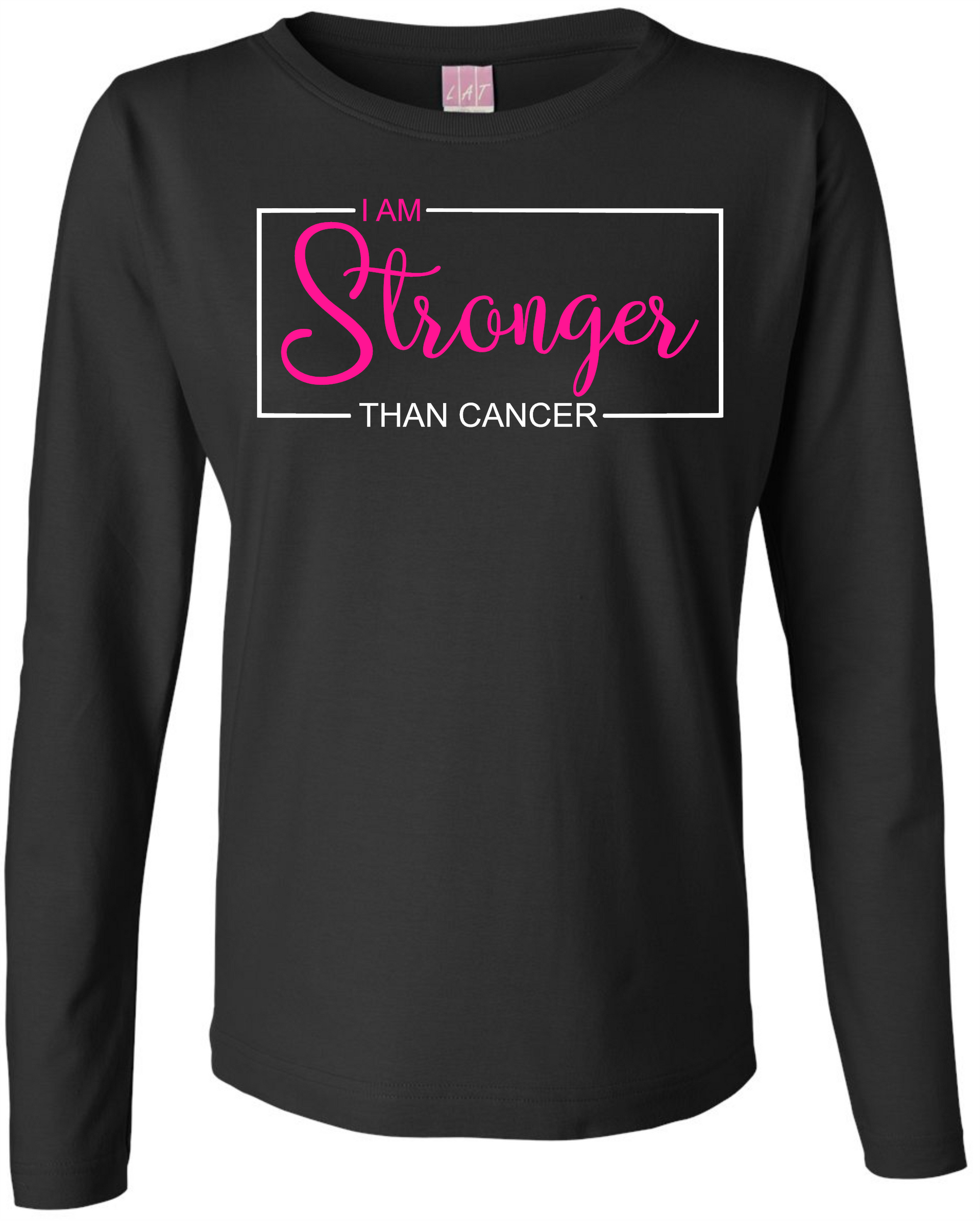 Stronger Than Cancer Ladies LS Tee Ladies Long Sleeve Shirt by Akron Pride Custom Tees | Akron Pride Custom Tees