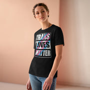 Trans Lives Matter Ladies Tee Black S T-Shirt by Printify | Akron Pride Custom Tees