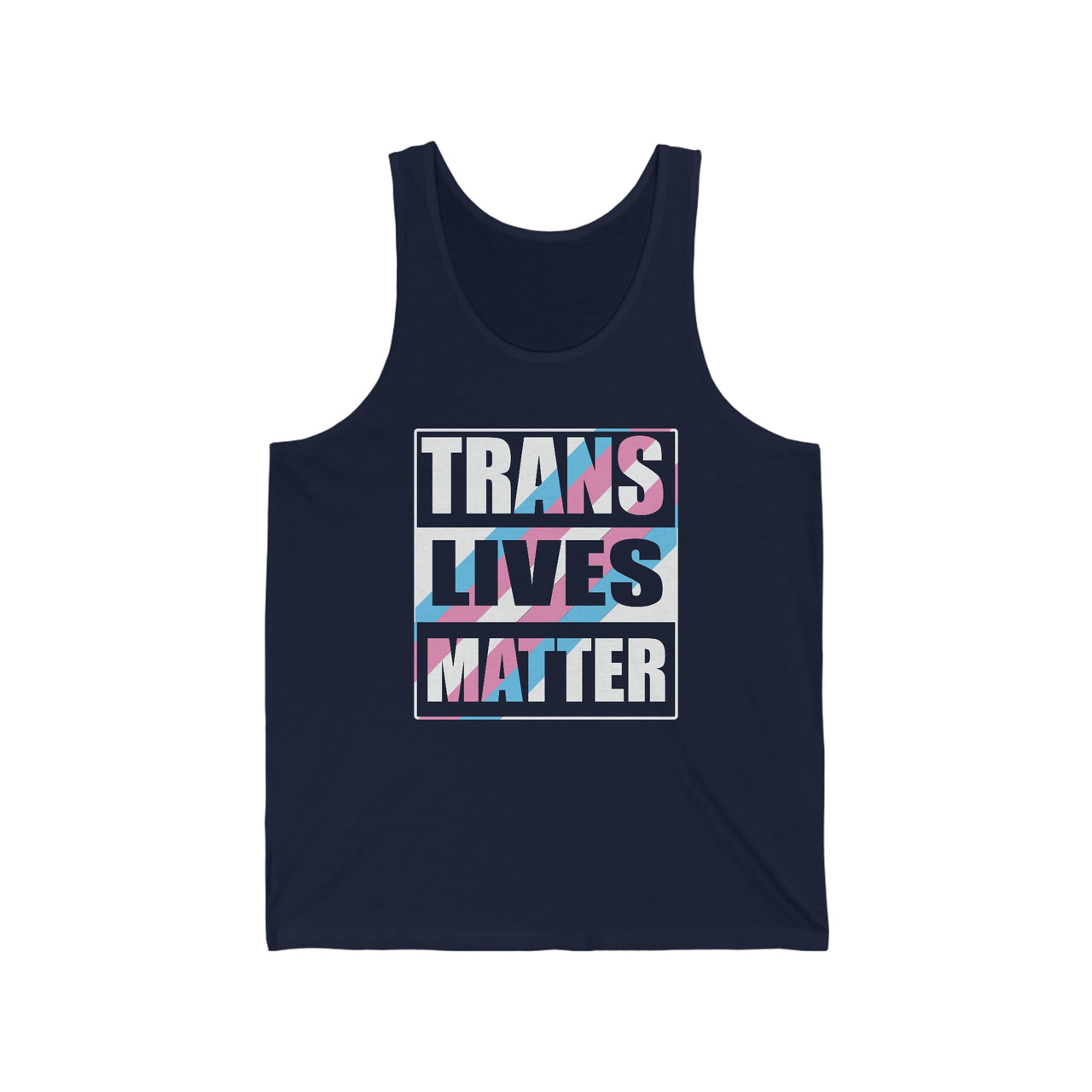 Trans Lives Matter Tank Top S Navy Tank Top by Printify | Akron Pride Custom Tees