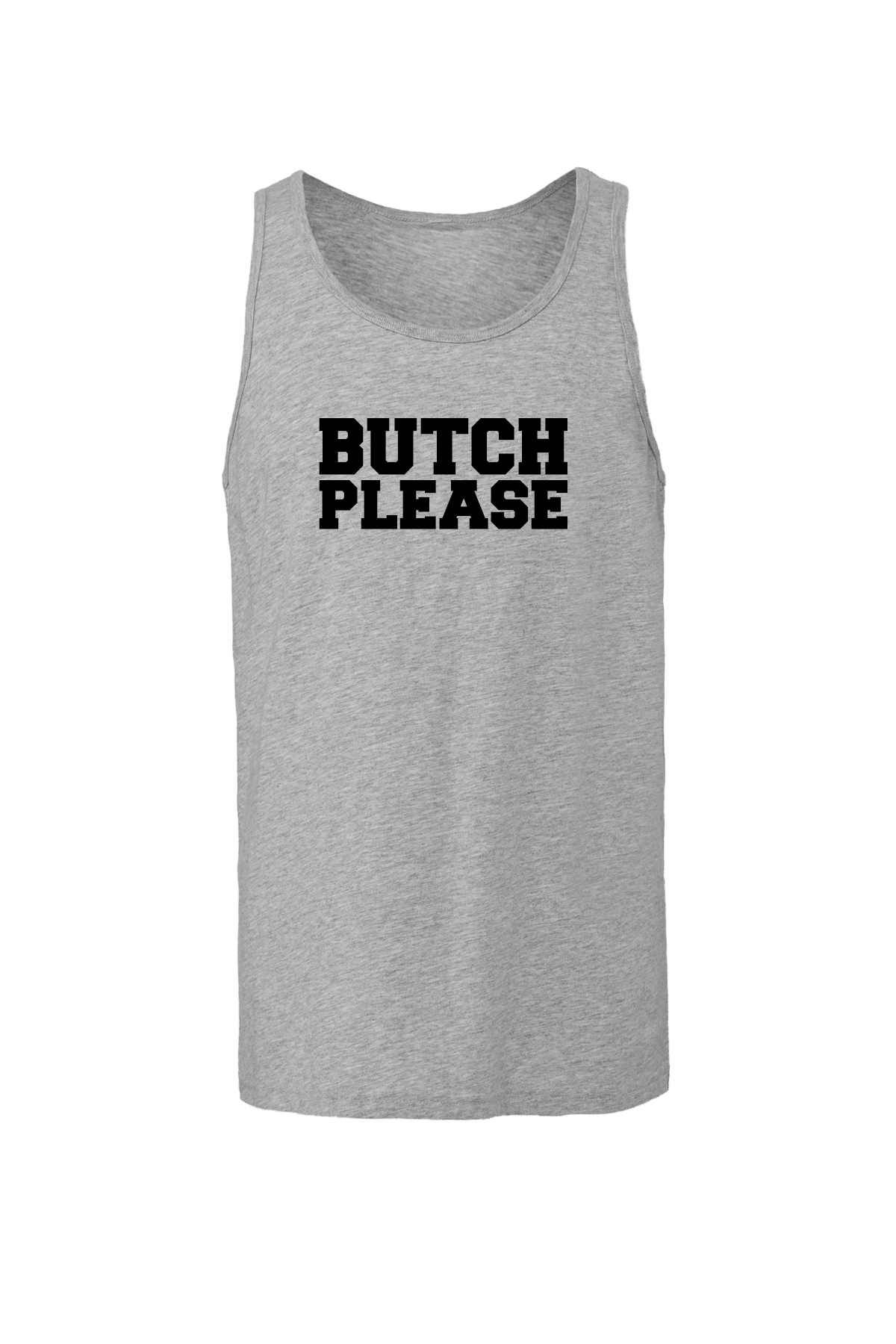 Butch Please Tank Top Akron Pride Custom Tees
