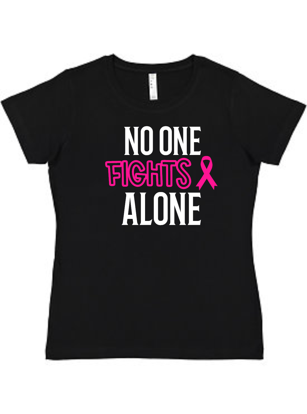 No one fights alone Ladies Tee